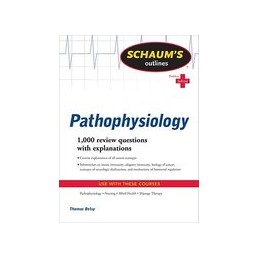 Schaum's Outline of Pathophysiology