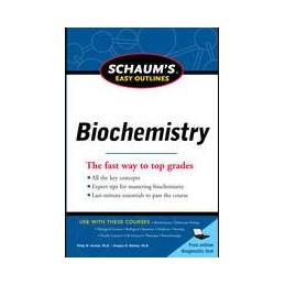 Schaum's Easy Outline of Biochemistry, Revised Edition