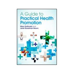 A Guide to Practical Health Promotion