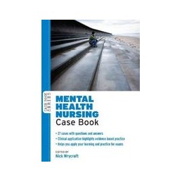 Mental Health Nursing Case...