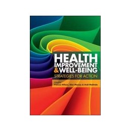 Health Improvement and Well-Being: Strategies for Action