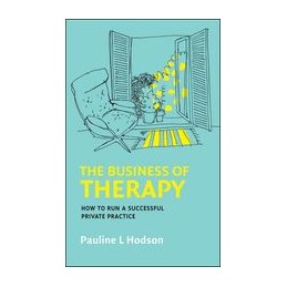 The Business of Therapy:...