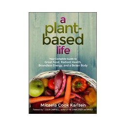 A Plant-Based Life: Your...