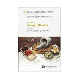 Evidence-based Clinical Chinese Medicine - Volume 5: Allergic Rhinitis