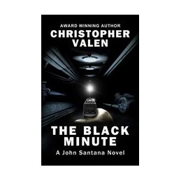 The Black Minute: A John...