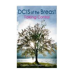DCIS of the Breast: Taking...