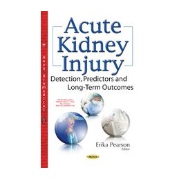 Acute Kidney Injury: Detection, Predictors & Long-Term Outcomes