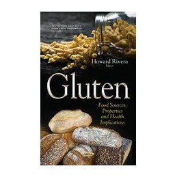 Gluten: Food Sources,...