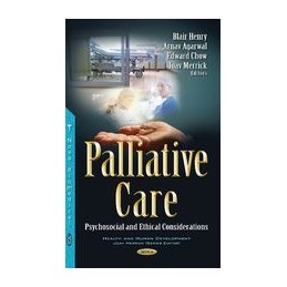 Palliative Care: Psychosocial & Ethical Considerations