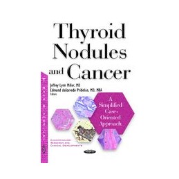 Thyroid Nodules & Cancer: A...