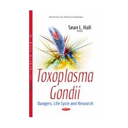 Toxoplasma Gondii: Dangers, Life Cycle & Research