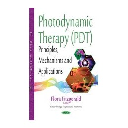 Photodynamic Therapy (PDT):...