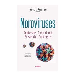 Noroviruses: Outbreaks, Control & Prevention Strategies
