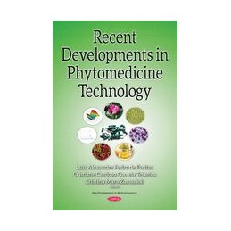 Recent Developments in Phytomedicine Technology