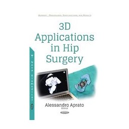 3D Applications in Hip Surgery