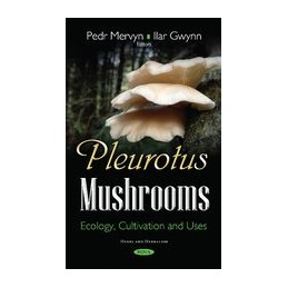 Pleurotus Mushrooms:...