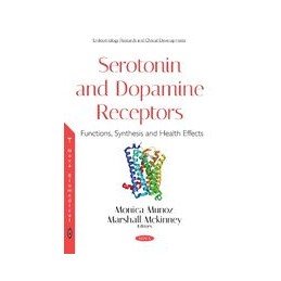 Serotonin and Dopamine...