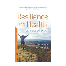 Resilience and Health: A...