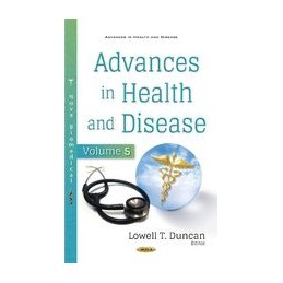 Advances in Health and Disease: Volume 5