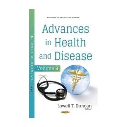Advances in Health and Disease: Volume 6