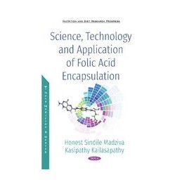 Science, Technology and Application of Folic Acid Encapsulation