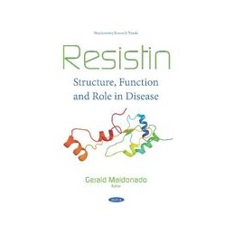 Resistin: Structure, Function and Role in Disease