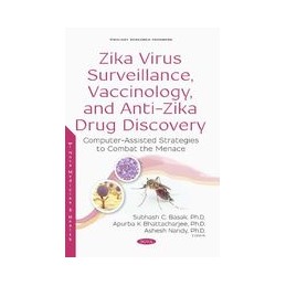 Zika Virus: Basic Biology, Symptoms, Transmission, Immunology, and Anti-Zika Drug Discovery