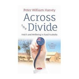 Across the Divide: Health and Wellbeing in Rural Australia