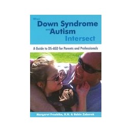 When Down Syndrome & Autism...