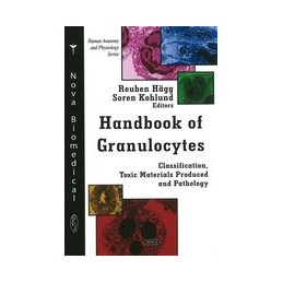 Handbook of Granulocytes:...