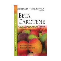 Beta Carotene: Dietary...