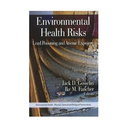 Environmental Health Risks: Lead Poisoning & Arsenic Exposure