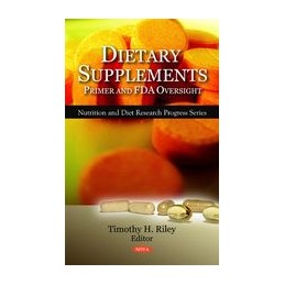 Dietary Supplements: Primer & FDA Oversight