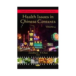 Health Issues in Chinese Contexts: Volume 4