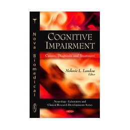 Cognitive Impairment: Causes, Diagnosis & Treatment