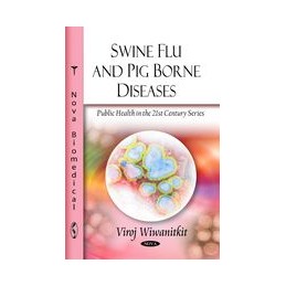 Swine Flu & Pig Borne Diseases