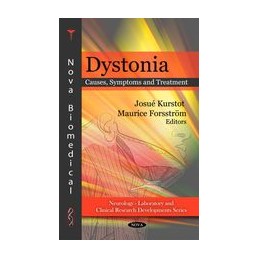 Dystonia: Causes, Symptoms...