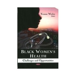 Black Womens Health:...