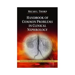 Handbook of Common Problems in Clinical Nephrology