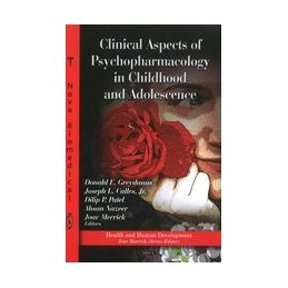 Clinical Aspects of Psychopharmacology in Childhood & Adolescence