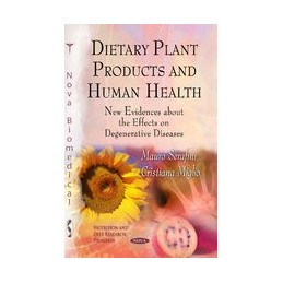 Dietary Plant Products &...