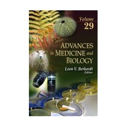 Advances in Medicine & Biology: Volume 29