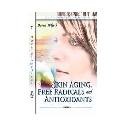 Skin Aging, Free Radicals &...