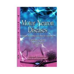 Motor Neuron Diseases:...