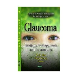 Glaucoma: Etiology,...