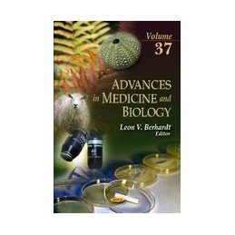 Advances in Medicine & Biology: Volume 37