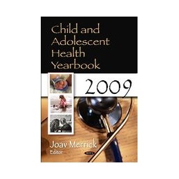 Child & Adolescent Health Yearbook 2009