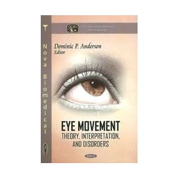 Eye Movement: Theory,...