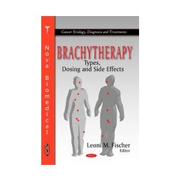 Brachytherapy: Types, Dosing & Side Effects