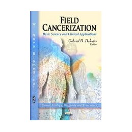 Field Cancerization: Basic Science & Clinical Applications